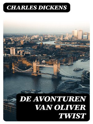 cover image of De avonturen van Oliver Twist